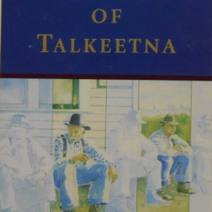 the heritage of talkeetna book