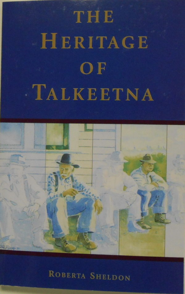 the heritage of talkeetna book